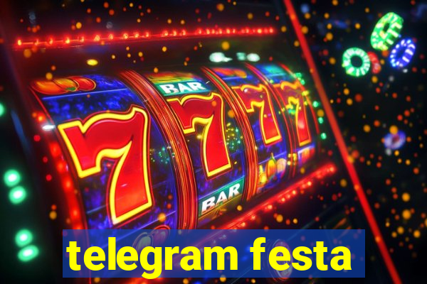 telegram festa